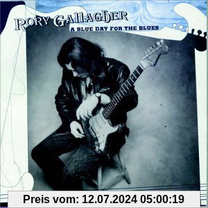 A Blue Day for the Blues von Rory Gallagher
