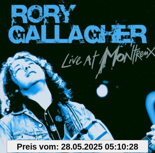 Live at Montreux 1975-1985 von Rory Gallagher