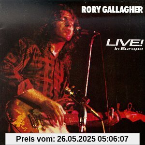 Live in Europe / Stage Struck Live in Europe / Stage Struck von Rory Gallagher