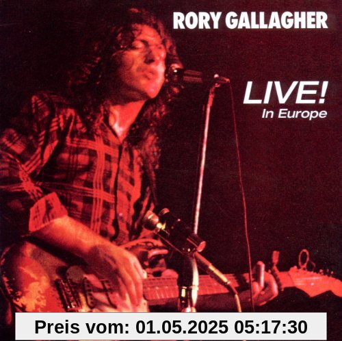 Live! in Europe von Rory Gallagher