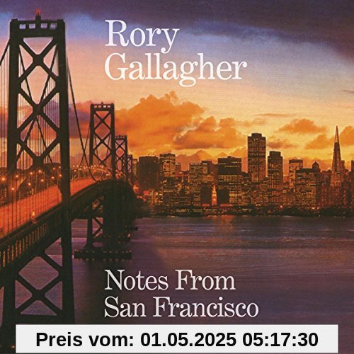Notes from San Francisco (2CDs) von Rory Gallagher