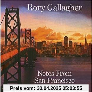 Notes from San Francisco Notes from San Francisco von Rory Gallagher