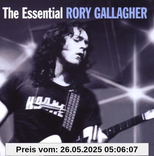 The Essential The Essential von Rory Gallagher