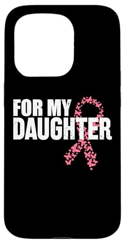 For My Daughter Breast Cancer Rosa Schleife Brustkrebs Hülle für iPhone 15 Pro von Rosa Schleife Brustkrebsmonat Oktober Geschenke