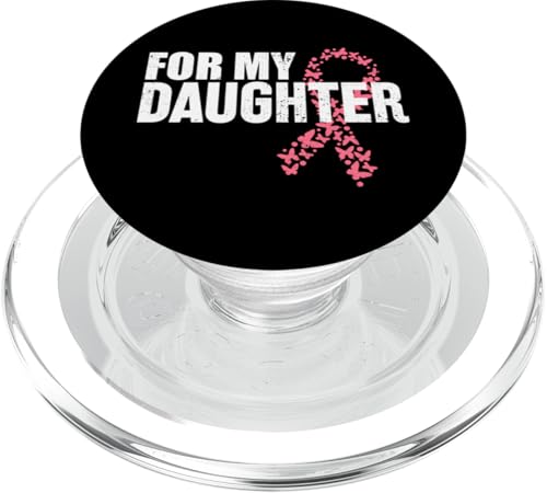 For My Daughter Breast Cancer Rosa Schleife Brustkrebs PopSockets PopGrip für MagSafe For My Daughter Breast Cancer Rosa Schleife Brustkrebs PopSockets PopGrip für MagSafe von Rosa Schleife Brustkrebsmonat Oktober Geschenke