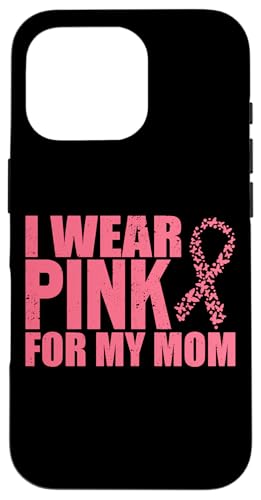 I Wear Pink For My Mom Rosa Schleife Brustkrebs Hülle für iPhone 16 Pro I Wear Pink For My Mom Rosa Schleife Brustkrebs Hülle für iPhone 16 Pro von Rosa Schleife Brustkrebsmonat Oktober Geschenke