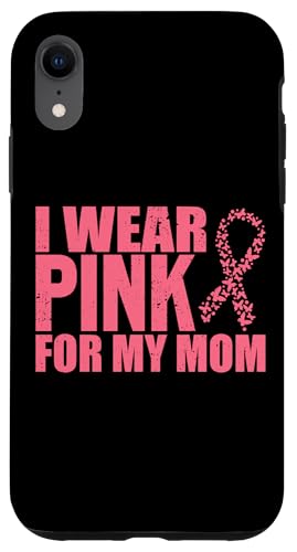 I Wear Pink For My Mom Rosa Schleife Brustkrebs Hülle für iPhone XR I Wear Pink For My Mom Rosa Schleife Brustkrebs Hülle für iPhone XR von Rosa Schleife Brustkrebsmonat Oktober Geschenke