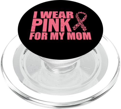 I Wear Pink For My Mom Rosa Schleife Brustkrebs PopSockets PopGrip für MagSafe von Rosa Schleife Brustkrebsmonat Oktober Geschenke