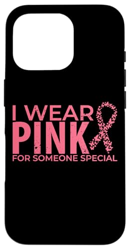I Wear Pink For Someone Special Rosa Schleife Brustkrebs Hülle für iPhone 16 Pro I Wear Pink For Someone Special Rosa Schleife Brustkrebs Hülle für iPhone 16 Pro von Rosa Schleife Brustkrebsmonat Oktober Geschenke
