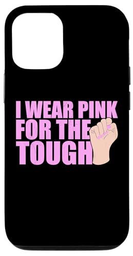 I Wear Pink For The Tough Rosa Schleife Brustkrebs Hülle für iPhone 12/12 Pro I Wear Pink For The Tough Rosa Schleife Brustkrebs Hülle für iPhone 12/12 Pro von Rosa Schleife Brustkrebsmonat Oktober Geschenke
