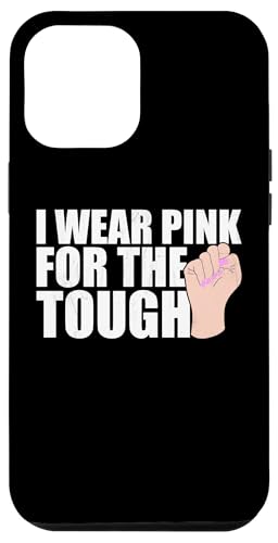 I Wear Pink For The Tough Rosa Schleife Brustkrebs Hülle für iPhone 12 Pro Max I Wear Pink For The Tough Rosa Schleife Brustkrebs Hülle für iPhone 12 Pro Max von Rosa Schleife Brustkrebsmonat Oktober Geschenke
