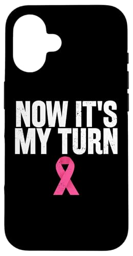 Now It's My Turn Rosa Schleife Brustkrebs Hülle für iPhone 16 Now It's My Turn Rosa Schleife Brustkrebs Hülle für iPhone 16 von Rosa Schleife Brustkrebsmonat Oktober Geschenke
