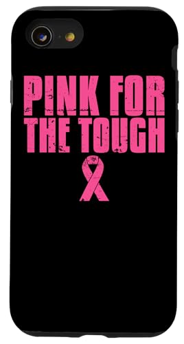 Pink For The Tough Breast Cancer Rosa Schleife Brustkrebs Hülle für iPhone SE (2020) / 7 / 8 von Rosa Schleife Brustkrebsmonat Oktober Geschenke