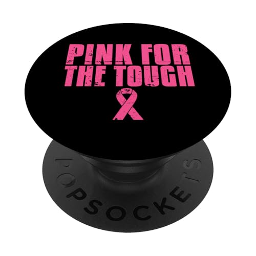 Pink For The Tough Breast Cancer Rosa Schleife Brustkrebs PopSockets Klebender PopGrip von Rosa Schleife Brustkrebsmonat Oktober Geschenke