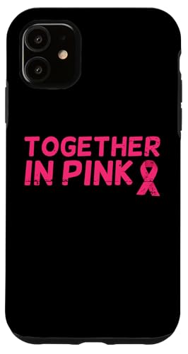 Together Pink Rosa Schleife Brustkrebs Hülle für iPhone 11 von Rosa Schleife Brustkrebsmonat Oktober Geschenke