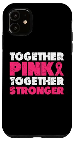Together Pink Together Stronger Rosa Schleife Brustkrebs Hülle für iPhone 11 Together Pink Together Stronger Rosa Schleife Brustkrebs Hülle für iPhone 11 von Rosa Schleife Brustkrebsmonat Oktober Geschenke