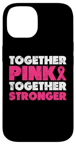 Together Pink Together Stronger Rosa Schleife Brustkrebs Hülle für iPhone 14 von Rosa Schleife Brustkrebsmonat Oktober Geschenke