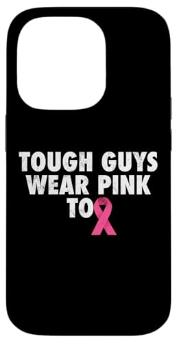 Tough Guys Wear Pink Too Rosa Schleife Brustkrebs Hülle für iPhone 14 Pro Tough Guys Wear Pink Too Rosa Schleife Brustkrebs Hülle für iPhone 14 Pro von Rosa Schleife Brustkrebsmonat Oktober Geschenke