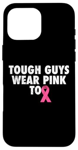 Tough Guys Wear Pink Too Rosa Schleife Brustkrebs Hülle für iPhone 16 Pro Max Tough Guys Wear Pink Too Rosa Schleife Brustkrebs Hülle für iPhone 16 Pro Max von Rosa Schleife Brustkrebsmonat Oktober Geschenke