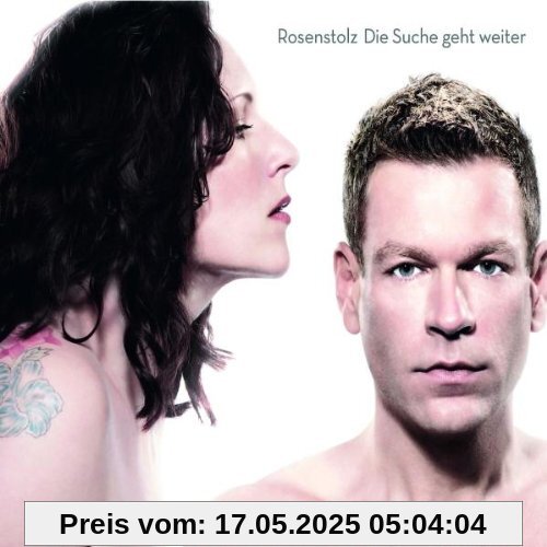 Die Suche Geht Weiter (Erweitertes Tracklisting) von Rosenstolz