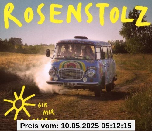 Gib Mir Sonne von Rosenstolz