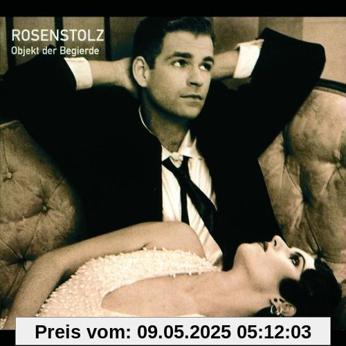 Objekt der Begierde von Rosenstolz