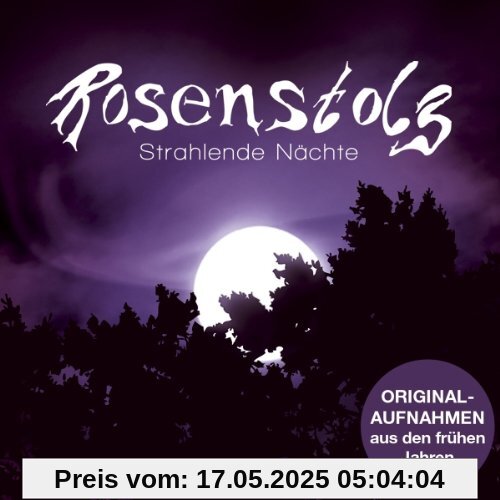 Strahlende Nächte Strahlende Nächte von Rosenstolz