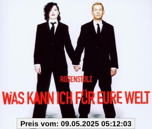 Was Kann Ich für Eure Welt Cd1 von Rosenstolz