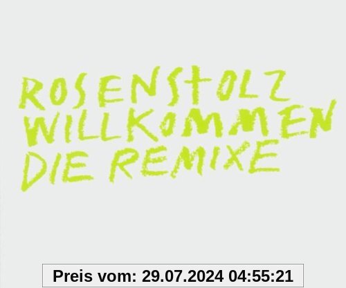 Willkommen (CD 2) von Rosenstolz