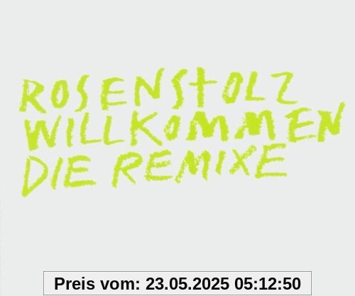 Willkommen (CD 2) von Rosenstolz