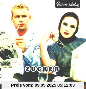 Zucker (Neue Version) von Rosenstolz
