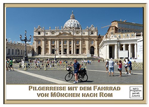 Mit dem Fahrrad von München nach Rom DVD; Mit dem Fahrrad von München nach Rom DVD; von Rosi Rentz