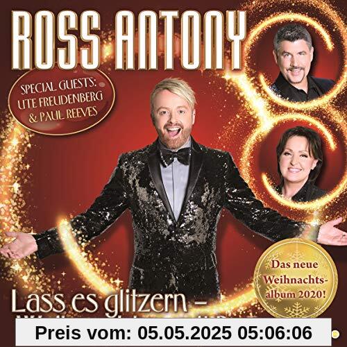 Lass es glitzern: Weihnachten mit Ross Lass es glitzern: Weihnachten mit Ross von Ross Antony