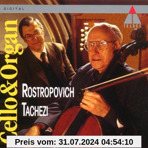 Werke für Violoncello und Orgel von Rostropowitsch