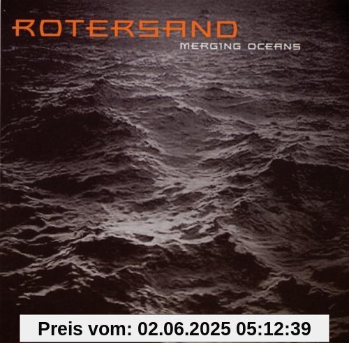 Merging Oceans Merging Oceans von Rotersand