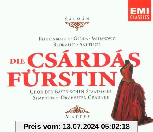 Emmerich Kálmán: Die Csárdásfürstin (Operette) (Gesamtaufnahme) (2CD) von Rothenberger