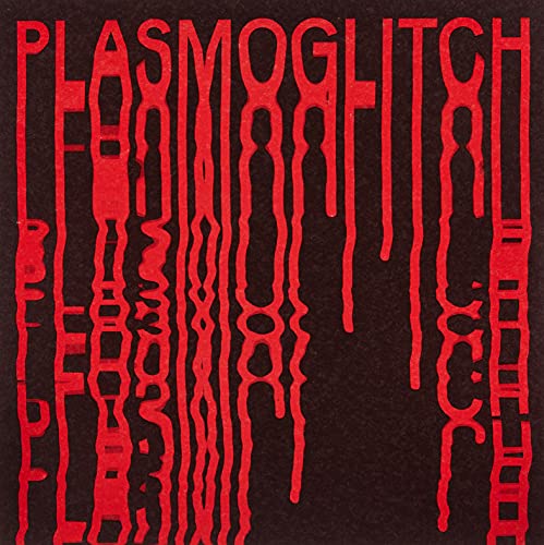 Plasmoglitch von Rotorelief