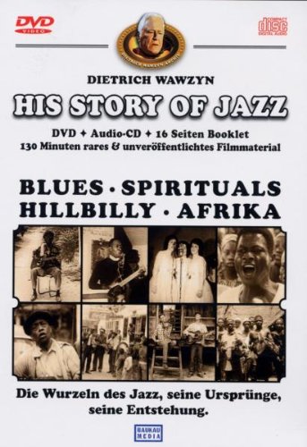 Dietrich Wawzyn - His Story Of Jazz Vol.1 (+ CD) [2 DVDs] von Rough Trade Distribution GmbH