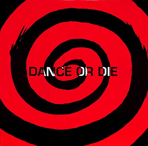 Dance or Die: Lips Like Cherry Cream; Candy Jungle; Dance or Die; Move; Damm It! - L30-1 - Vinyl LP von Rough Trade