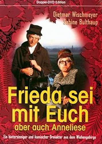 Frieda & Anneliese: Frieda sei mit Euch, aber auch Anneliese [2 DVDs] von Rough Trade