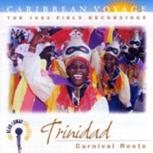 Carnival Roots: the 1962 Field Recordings:Trinidad von Rounder (in-akustik)