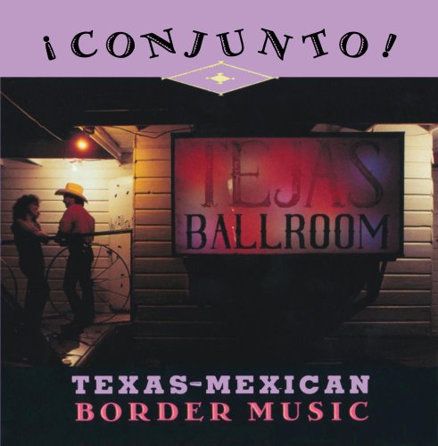 Conjunto! Texas-Mexican Border Music, Vol. 4 von Rounder (in-akustik)