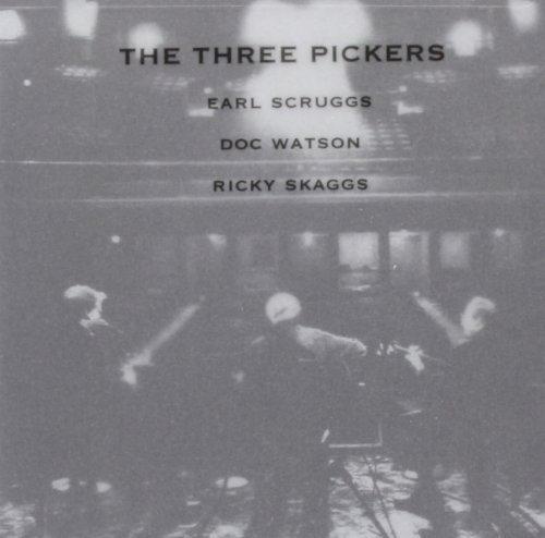 The Three Pickers by Scruggs, Earl, Watson, Doc, Skaggs, Ricky (2003) Audio CD von Rounder / Umgd