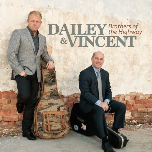 Brothers of the Highway by Dailey & Vincent (2013) Audio CD von Rounder