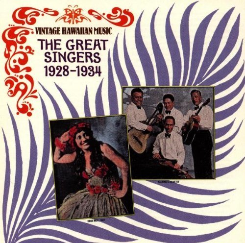 Vintage Hawaiian Music: The Great Singers 1928-1934 by Various Artiists (2009) Audio CD von Rounder