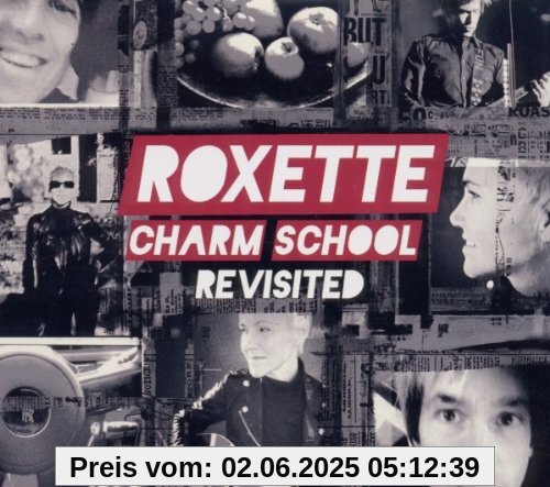 Charm School Revisited Charm School Revisited von Roxette