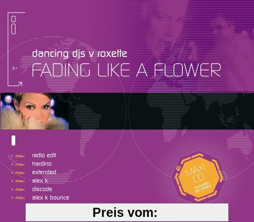 Fading like a flower (incl. 'I remember you') von Roxette