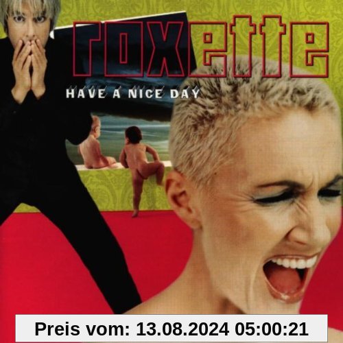 Have a Nice Day von Roxette