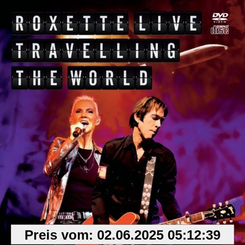 Live-Travelling the World Live-Travelling the World von Roxette