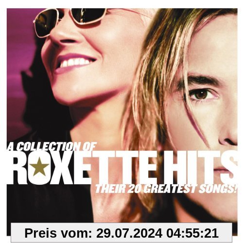 Roxette Hits von Roxette
